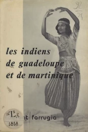 Les Indiens de Guadeloupe et de Martinique