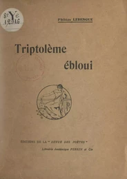 Triptolème ébloui