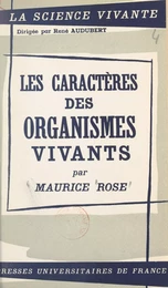 Les caractères des organismes vivants