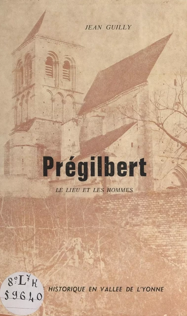 Prégilbert - Jean Guilly - FeniXX réédition numérique