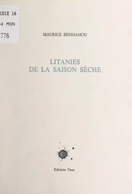 Litanies de la saison sèche - Maurice Benhamou - FeniXX réédition numérique