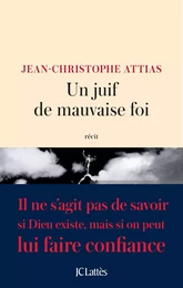 Un juif de mauvaise foi