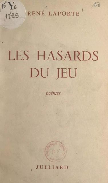 Les hasards du jeu - René Laporte - FeniXX réédition numérique