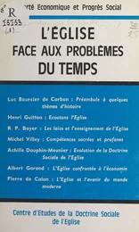 L'Église face aux problèmes du temps