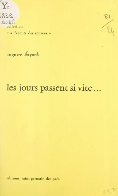 Les jours passent si vite... - Auguste Rayan - FeniXX réédition numérique