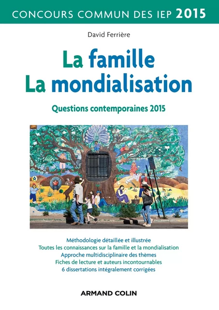 La famille, La mondialisation - David Ferrière - Armand Colin