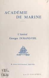 L'amiral Georges Durand-Viel