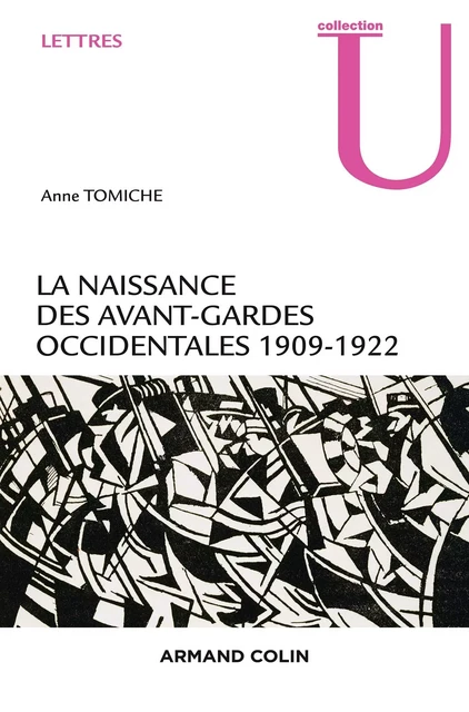 La naissance des avant-gardes occidentales - Anne Tomiche - Armand Colin