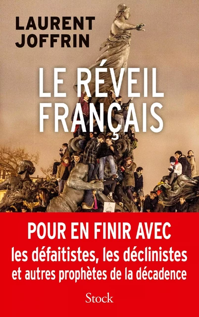 Le réveil Français - Laurent Joffrin - Stock