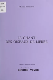 Les chant des oiseaux de lierre