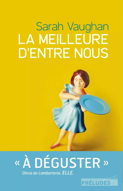 La Meilleure d'entre nous - Sarah Vaughan - Préludes