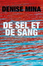 De sel et de sang