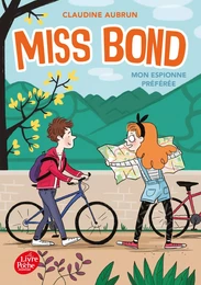 Miss Bond - Tome 2