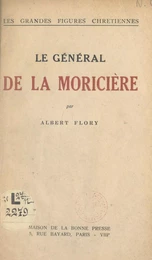 Le Général de La Moricière