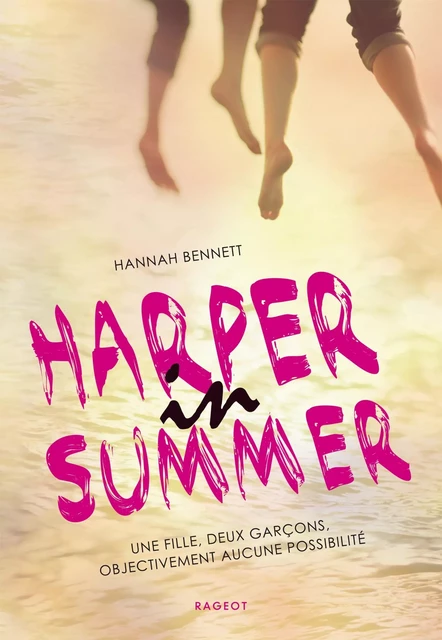 Harper in summer - Hannah Bennett - Rageot Editeur