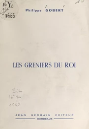 Les greniers du roi