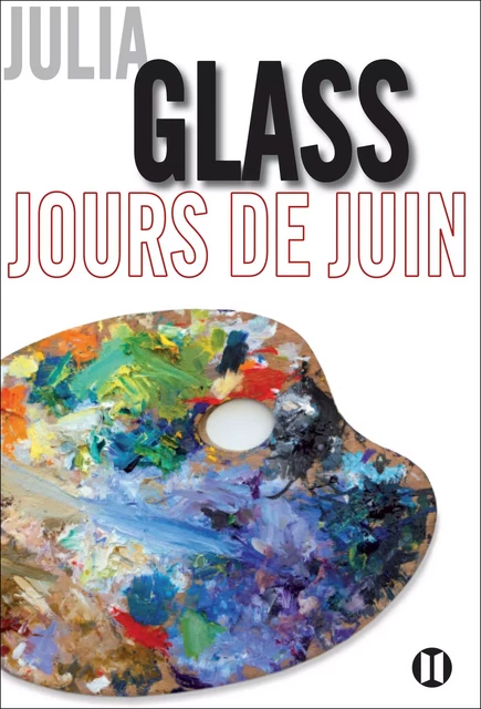 Jours de juin - Julia Glass - Editions des Deux Terres