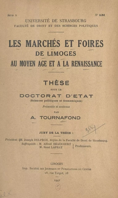 Les marchés et foires de Limoges au Moyen Âge et à la Renaissance - André Tournafond - FeniXX réédition numérique