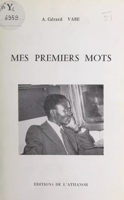 Mes premiers mots - Alain-Gérard Vabé - FeniXX réédition numérique