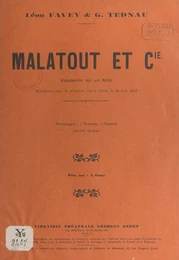 Malatout et Cie