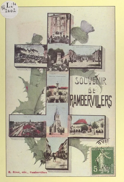 Souvenir de Rambervillers -  Groupe cartophile de Rambervillers - FeniXX réédition numérique