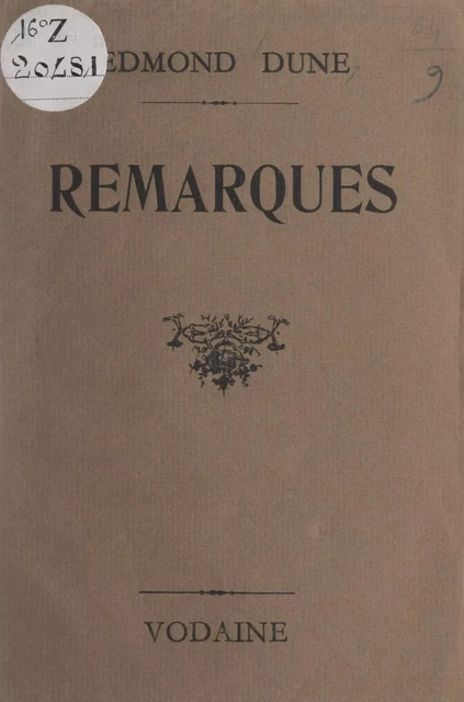 Remarques - Edmond Dune - FeniXX réédition numérique