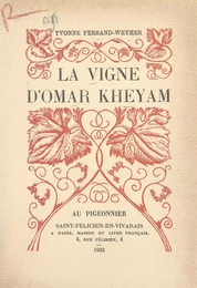 La vigne d'Omar Kheyam