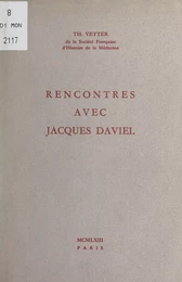 Rencontres avec Jacques Daviel (1693-1762)