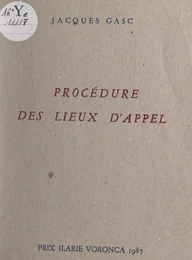 Procédure des lieux d'appel