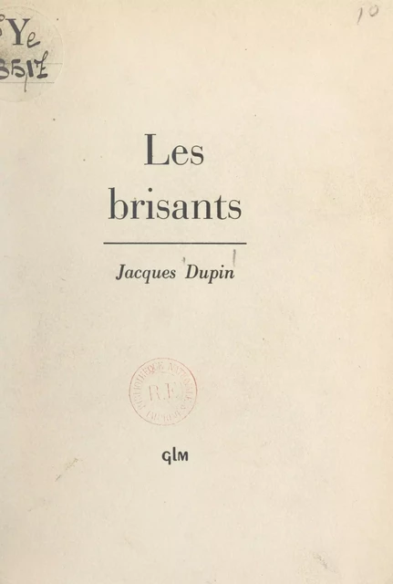 Les brisants - Jacques Dupin - FeniXX réédition numérique