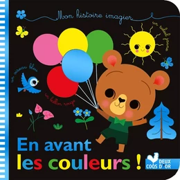 Mes histoires imagiers - De toutes les couleurs