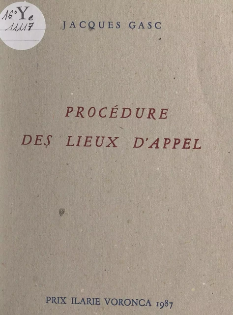 Procédure des lieux d'appel - Jacques Gasc - FeniXX réédition numérique