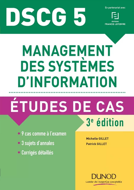 DSCG 5 - Management des systèmes d'information - Michelle Gillet, Patrick Gillet - Dunod