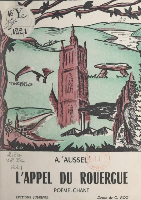 L'appel du Rouergue - A. Aussel - FeniXX réédition numérique