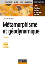 Métamorphisme et géodynamique - 2e éd.