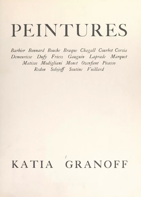 Peintures - Katia Granoff - FeniXX réédition numérique