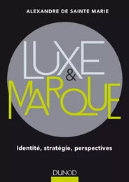 Luxe et marque