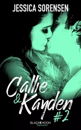 Callie et Kayden - Tome 2 - Rédemption