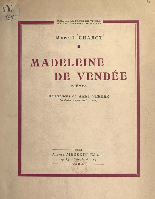 Madeleine de Vendée - Marcel Chabot - FeniXX réédition numérique