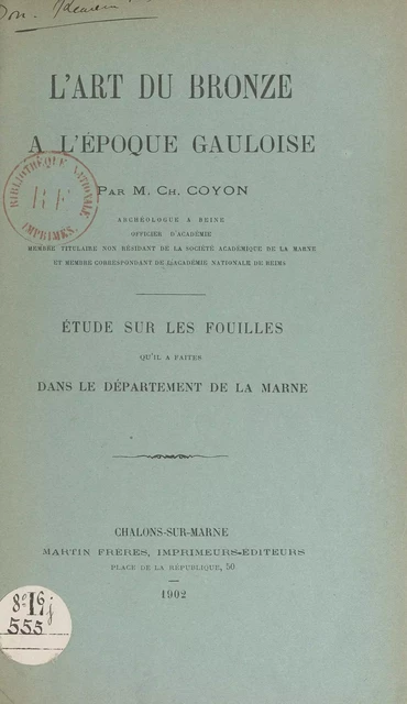 L'art du bronze à l'époque gauloise - Charles Coyon - FeniXX réédition numérique