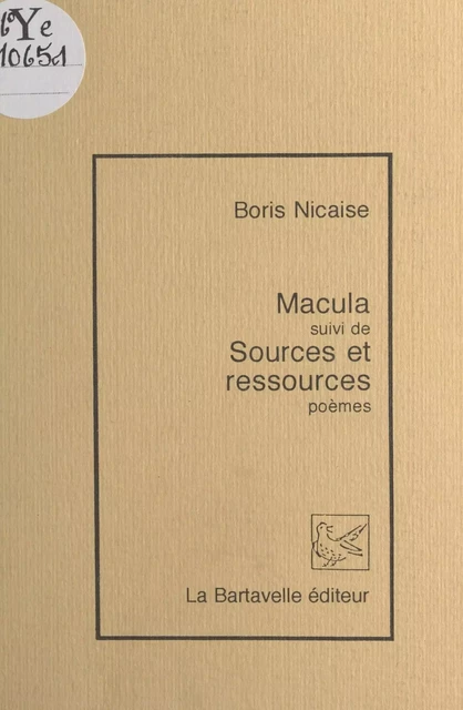 Macula - Boris Nicaise - FeniXX réédition numérique