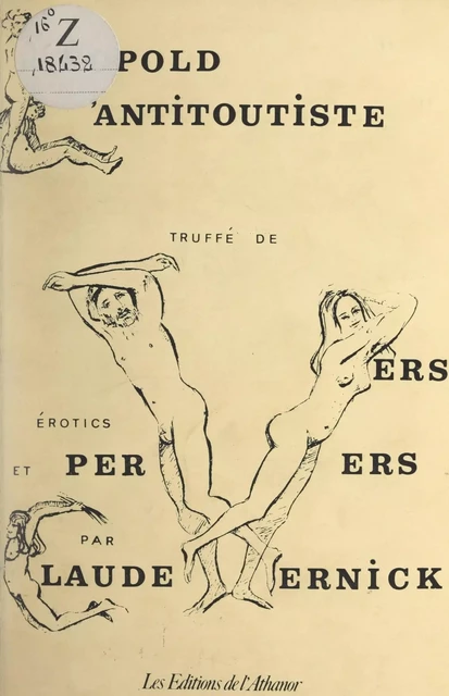 Léopold l'antitoutiste - Claude Vernick - FeniXX réédition numérique