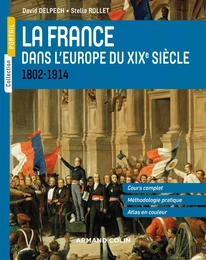 La France dans l'Europe du XIXe siècle