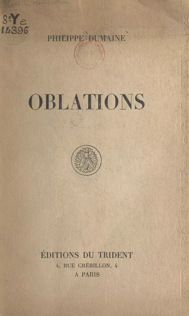 Oblations - Philippe Dumaine - FeniXX réédition numérique