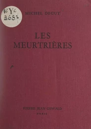 Les meurtrières