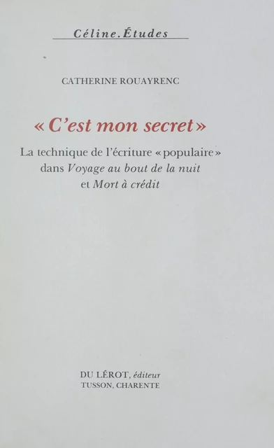 C'est mon secret - Catherine Rouayrenc - FeniXX réédition numérique