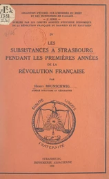 Les subsistances à Strasbourg pendant les premières années de la Révolution française