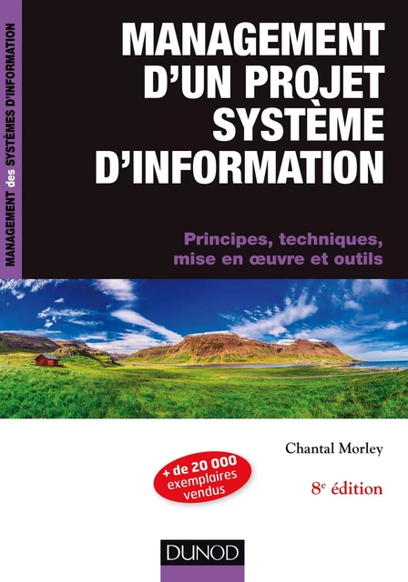 Management d'un projet système d'Information -8e éd. - Chantal Morley - Dunod