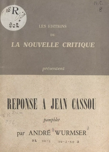 Réponse à Jean Cassou - André Wurmser - FeniXX réédition numérique