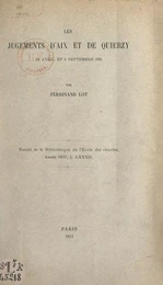 Les jugements d'Aix et de Quierzy (28 avril et 6 septembre 838)